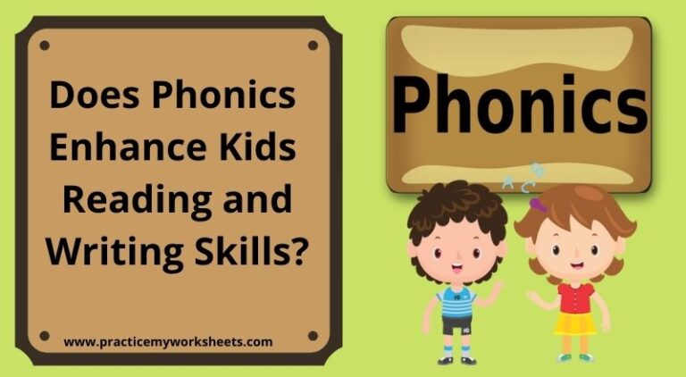 Does Phonics Enhance Kids Reading and Writing Skills?